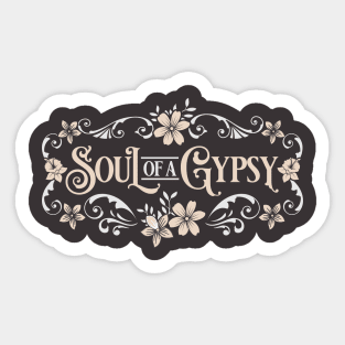 Soul Of A Gypsy Vintage Style Sticker